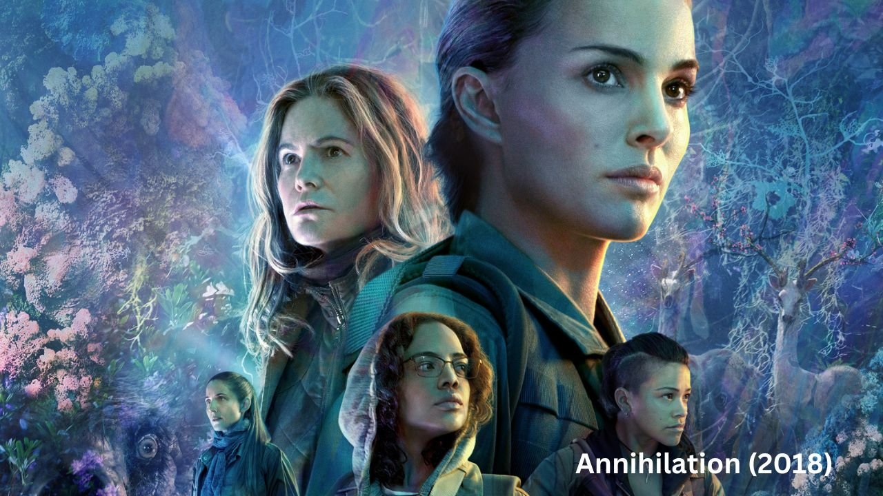 Annihilation (2018)