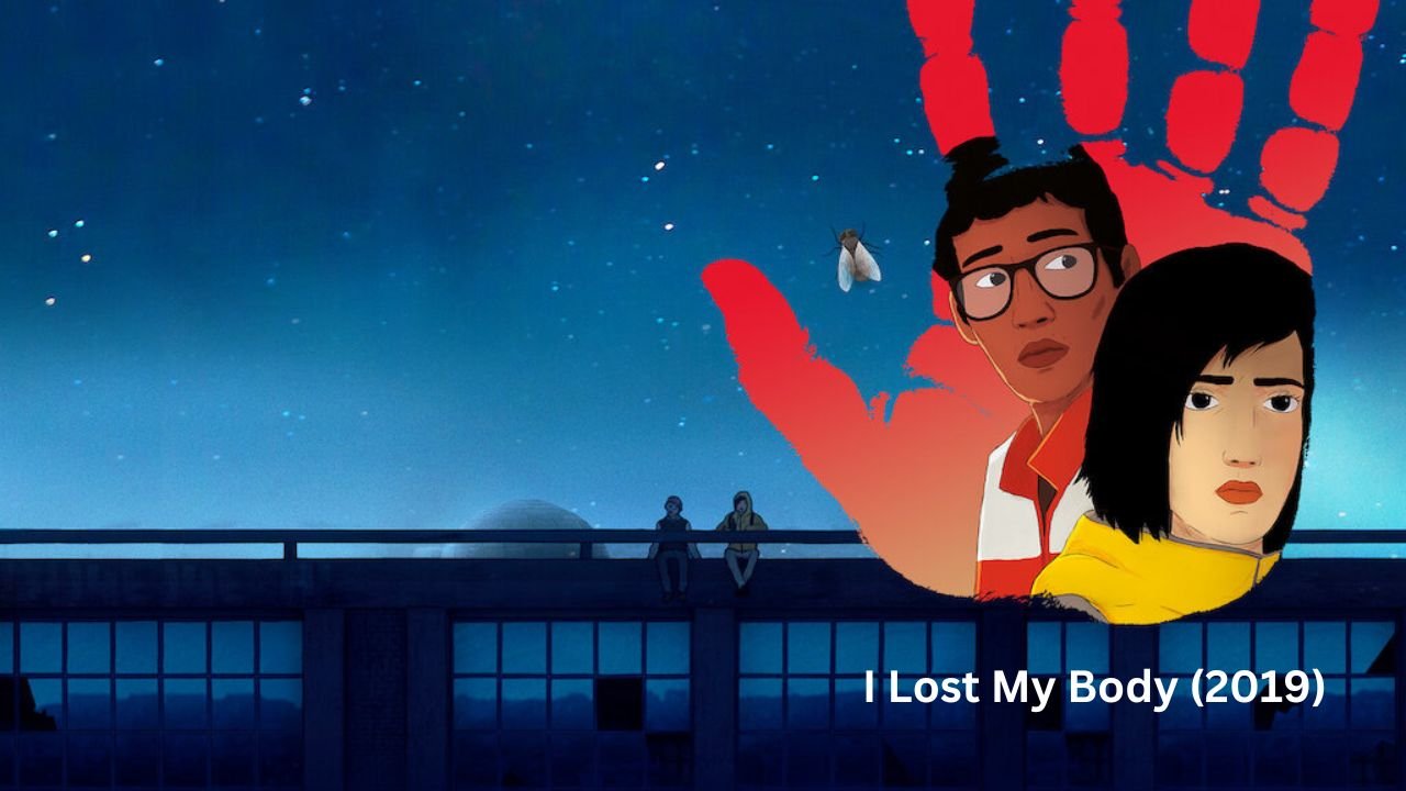  I Lost My Body (2019)